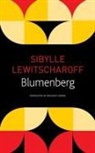 Sibylle Lewitscharoff - BLUMENBERG