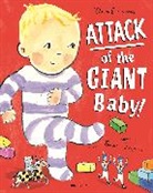 David Lucas, Bruce Ingman, Ingman Bruce - Attack of the Giant Baby!