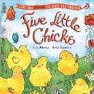 Lily Murray, Holly Surplice - Five Little Chicks
