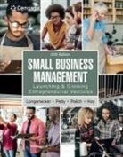 Frank Hoy, Hoy Frank, Justin Longenecker, Leslie Palich, Palich Leslie, J. Petty... - Small Business Management