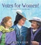 MARK WILSON, Mark Wilson - Votes for Women!