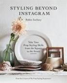 Robin Zachary - Styling Beyond Instagram