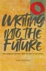 Alan Golding - Writing Into the Future