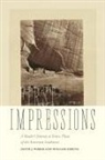 William deBuys, David J Weber, David J. Weber - First Impressions