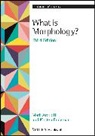 M Aronoff, Mar Aronoff, Mark Aronoff, Mark (Professor Emeritus Aronoff, Mark Fudeman Aronoff, Aronoff Mark... - What Is Morphology?