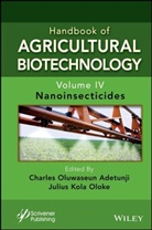 Adetunji, Charles Oluwaseun (Edo University Iyamho Adetunji, Charles Oluwaseun Oloke Adetunji, Charles Oluwaseun Adetunji, Kola Oloke, Julius Kola Oloke... - Handbook of Agricultural Biotechnology, Volume 4