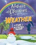 IZZI HOWELL, Claudia Martin, Martin Claudia - Nature's Classroom: Weather