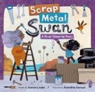 Joanne Linden, Linden Joanne, Estrellita Caracol - Scrap Metal Swan
