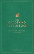 Felicity Hart, Hart Felicity - The Gardening Puzzle Book