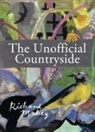 Richard Mabey - The Unofficial Countryside