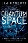 Baggott, Jim Baggott, Jim (Freelance Science Writer) Baggott, Baggott Jim - Quantum Space