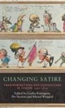 Cecilia (Associate Professor of History Rosengren, Cecilia Rosengren, Cecilia (Associate Professor of History of Ideas and Science) Rosengren, Per Sivefors, Per (Associate Professor of English) Sivefors, Rikard Wingard... - Changing Satire