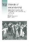 James Nathaus Nott, Klaus Nathaus, James Nott, Jeffrey Richards - Worlds of Social Dancing