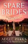 Adele Parks, Parks Adele - Spare Brides