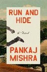 Pankaj Mishra - Run and Hide