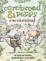 Matthew Cordell, Cordell Matthew - Cornbread & Poppy at the Carnival