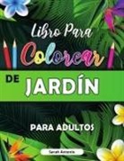 Sarah Antonio - Libro para Colorear de Jardin