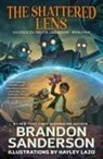 Brandon Sanderson, Hayley Lazo - The Shattered Lens