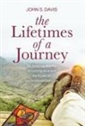 John Davis - The Lifetimes of a Journey