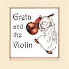 Phyllis Matthew - Greta and the Violin