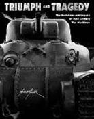 Martin Miller - Triumph and Tragedy: The Evolution and Legacy of 20th Century War Machines