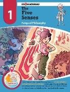 Know Yourself, Know Yourself - The Five Senses: Fangs of Philosophy - Adventure 1