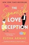 Elena Armas, To Be Confirmed Atria - The Spanish Love Deception