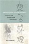 Shuchen Xiang - Philosophical Defense of Culture