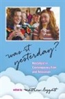 Matthew Leggatt, Matthew (EDT) Leggatt, Matthew Leggatt - Was It Yesterday?