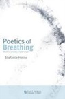 Stefanie Heine - Poetics of Breathing