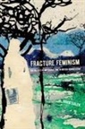 David Sigler, Sigler David - Fracture Feminism