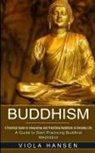 Viola Hansen - Buddhism