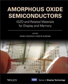 H Hosono, Hideo Hosono, Hideo (Tokyo Institute of Technology) Kumo Hosono, Hideo Kumomi Hosono, Hideya Kumomi, Hideo Hosono... - Amorphous Oxide Semiconductors