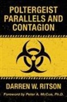 Darren W. Ritson - Poltergeist Parallels and Contagion