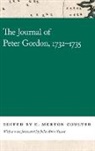 E. Merton Coulter, E. Coulter, E. Merton Coulter - Journal of Peter Gordon, 1732-1735