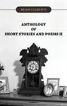 Brian Clements - Anthology of Short Stories and Poems II