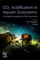 T. A. Del Valls, T. A. (Researcher Del Valls, I. Riba, I. (University of Cadiz Riba, T. A. Del Valls - CO2 Acidification in Aquatic Ecosystems