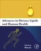 Duo Li, Duo (Chief Professor of Nutrition Li - Advances in Dietary Lipids and Human Health