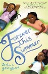 Leslie C. Youngblood - Forever This Summer