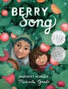 Michaela Goade - Berry Song