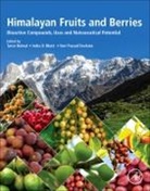 Tarun (Researcher Belwal, Tarun Belwal, Tarun (Researcher Belwal, Indra D. Bhatt, Indra D. (G.B. Pant National Institute of Himalayan Environment and Sustainable Development Bhatt, Hari Prasad Devkota... - Himalayan Fruits and Berries