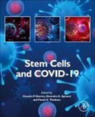Chandra P. Sharma, Chandra P. (Adjunct Professor Sharma, Devendra K. Agrawal, Devendra K. (Senior Vice President for Research and Professor Agrawal, Agrawal Devendra K., Chandra P. Sharma... - Stem Cells and Covid-19