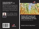 Antonino Carlos da Veiga Pereira - Studio dell'impatto del cambiamento climatico sulla produzione di mais