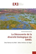 Ousmane Birama Konate - La Découverte de la diversité biologique du SAHEL