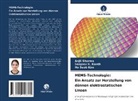 Sanjeev Kanth, Sanjeev K Kanth, Sanjeev K. Kanth, Ho Seob Kim, Anjl Sharma, Anjli Sharma - MEMS-Technologie: Ein Ansatz zur Herstellung von dünnen elektrostatischen Linsen