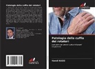 Hamdi Kaziz - Patologia della cuffia dei rotatori