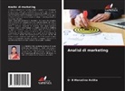 B Merceline Anitha, Dr B Merceline Anitha - Analisi di marketing