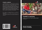Alimata Sawadogo, François Sawadogo - Fratelli e autismo