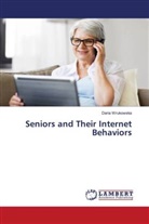 Daria Wrukowska - Seniors and Their Internet Behaviors