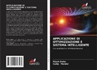 Pijush Dutta, Sudip Mandal - APPLICAZIONE DI OTTIMIZZAZIONE E SISTEMA INTELLIGENTE